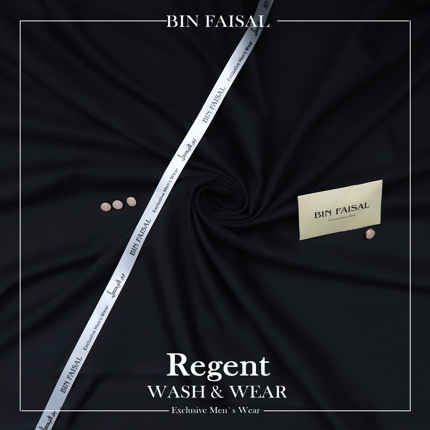 BIN FAISAL  100% Pure Super Luxury Regent Wash & Wear
